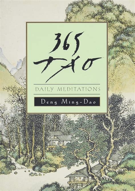 365 Tao: Daily Meditations: Deng, Ming.